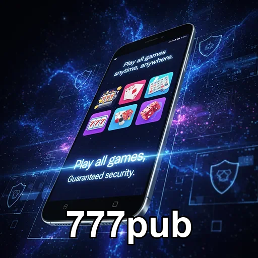 Exciting mobile slots on 777pub for players